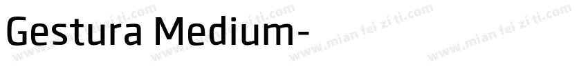 Gestura Medium字体转换